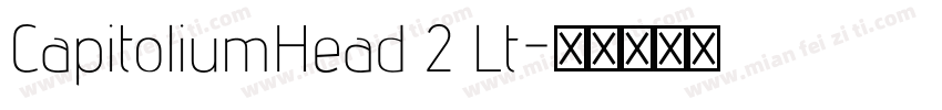 CapitoliumHead 2 Lt字体转换
